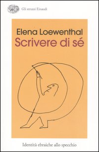 Scrivere_Di_Se`_-Loewenthal_Elena